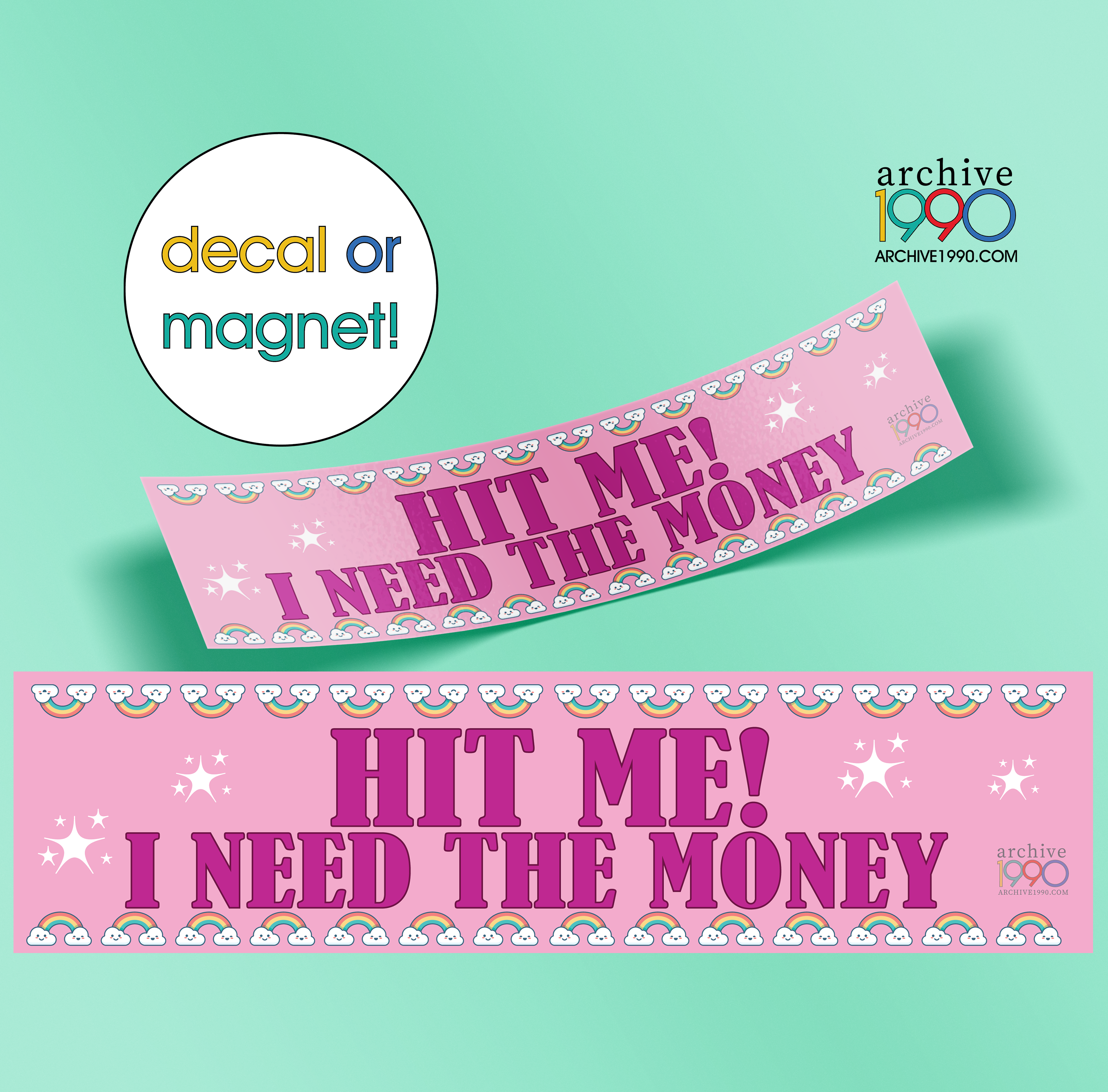 'Hit me, I need the money' - Funny Meme Bumper Sticker / Magnet | Cute Magnets | Gen-Z Pink Accessories | Aesthetic
