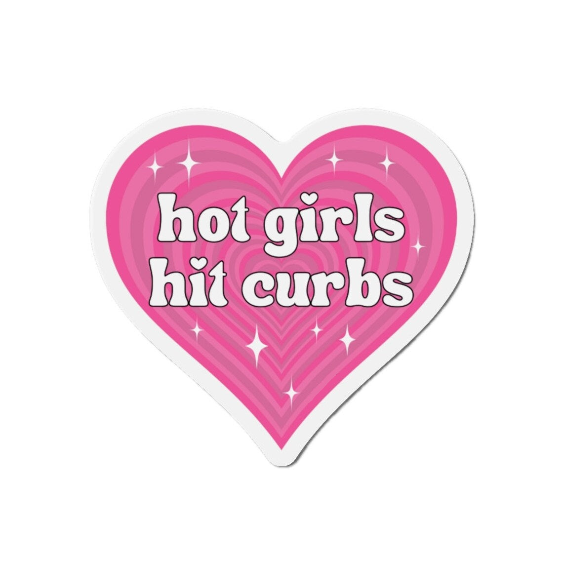 'Hot Girls Hit Curbs' Heart Bumper Sticker